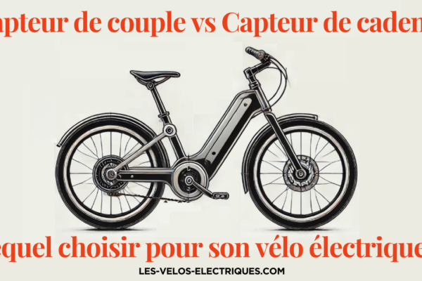 capteur de couple vs capteur de cadence lequel choisir pour son vélo électrique
